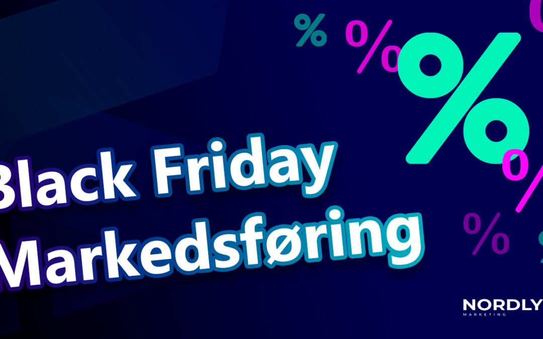 Black Friday Markedsføring